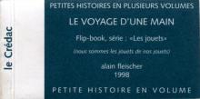 Alain Fleischer: "Le voyage d'une main", 1998