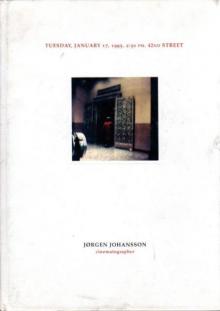 Jørgen Johansson: "TUESDAY, JANUARY 17, 1995. 2:30 PM. 42ND STREET"