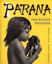 Parana, der kleine Indianer