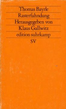 Thomas Bayrle: "Rasterfahndung", Frankfurt/Main 1981