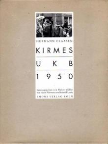 Hermann Claasen: "Kirmes UKB 1950", Köln, 1992