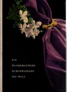 Willi Schickling: "Ein Wundergewebe durchwandert die Welt", Ebingen 1954