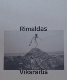 Rimaldas Viksraitis Am Rand der bekannten Welt, Katalog