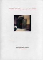 Johansson: "TUESDAY, JANUARY 17, 1995. 2:30 PM. 42ND STREET" Kopenhagen 2003