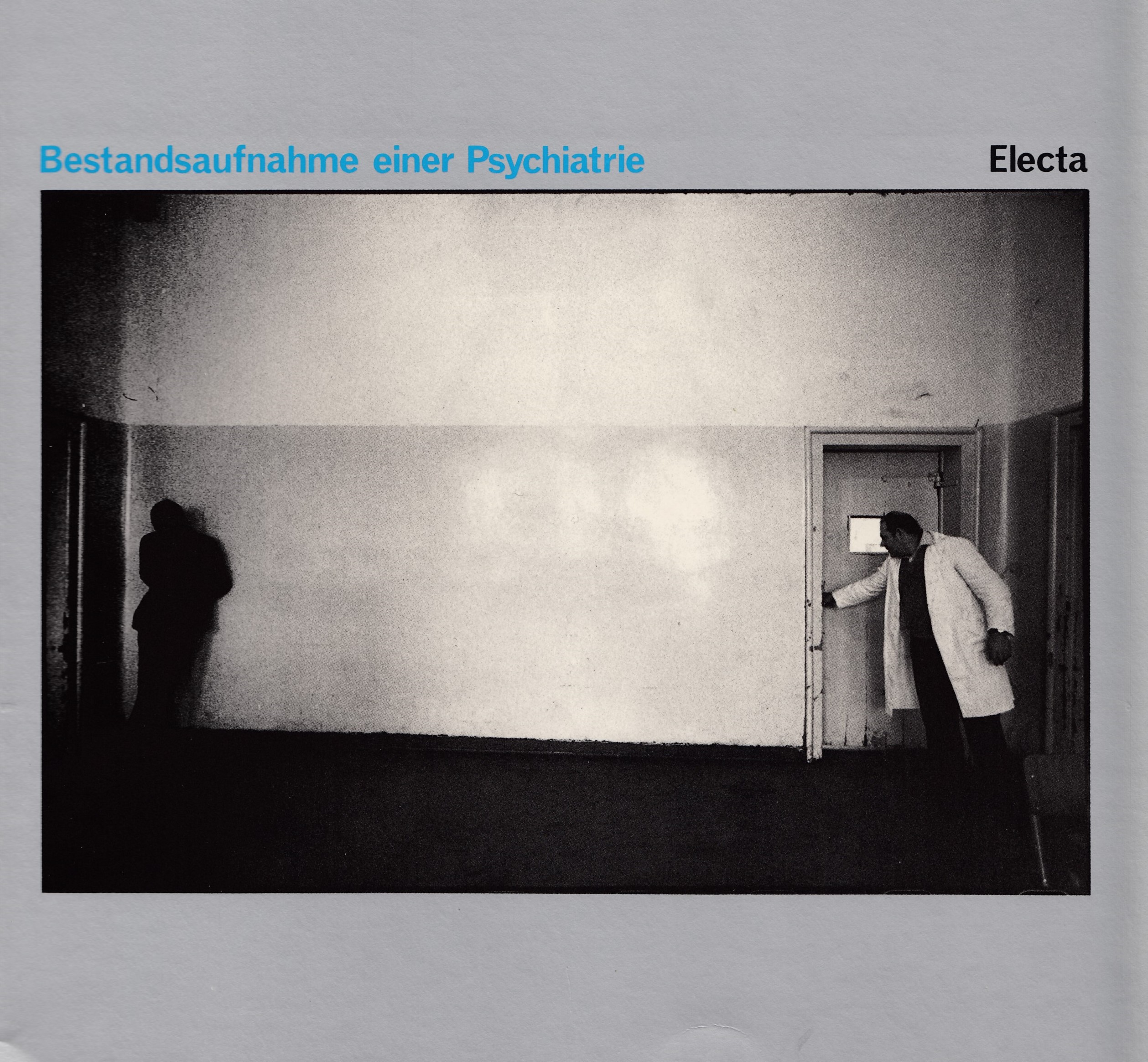 Bestandsaufnahme einer Psychiatrie
