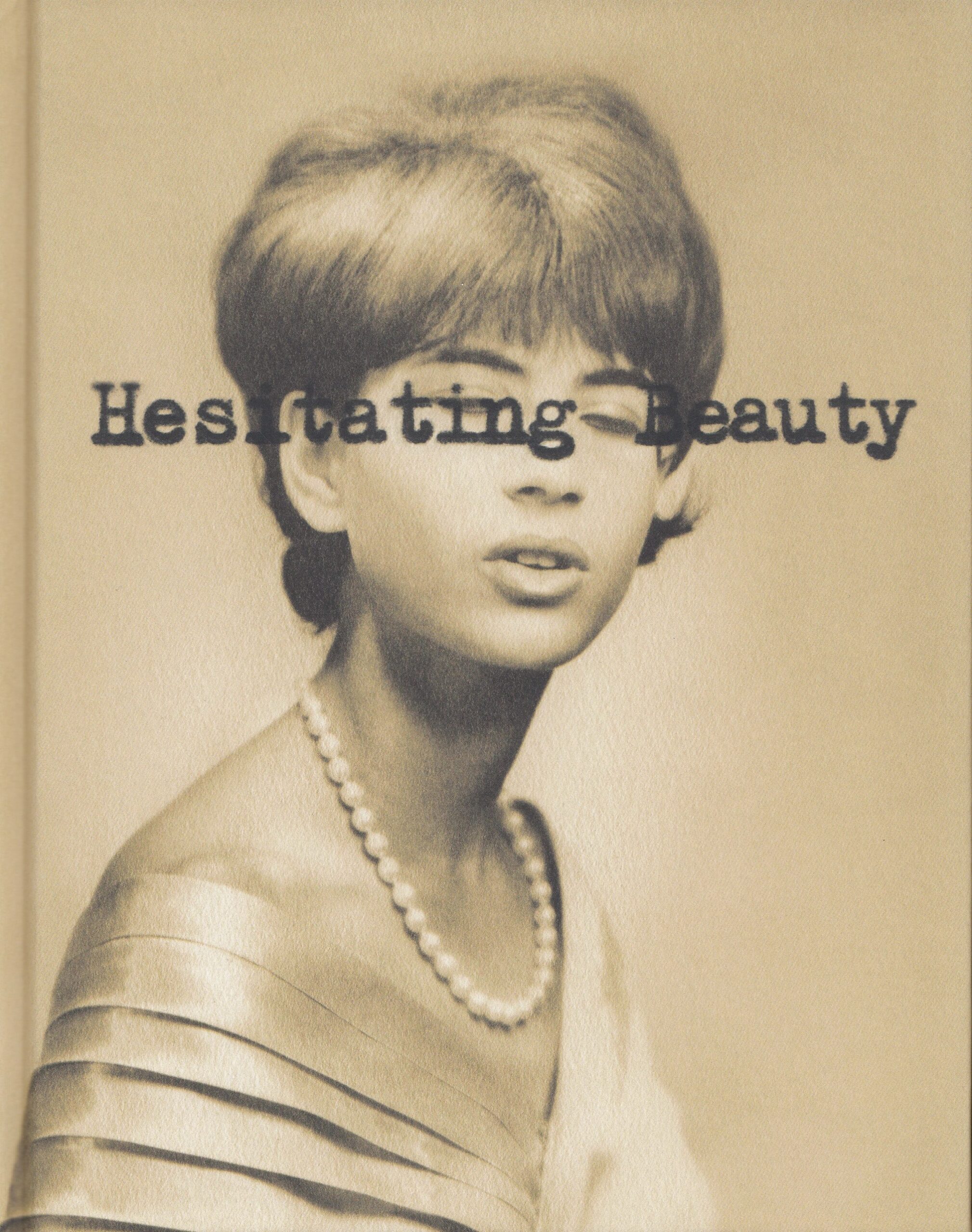 Joshua Lutz : Hesitating Beauty