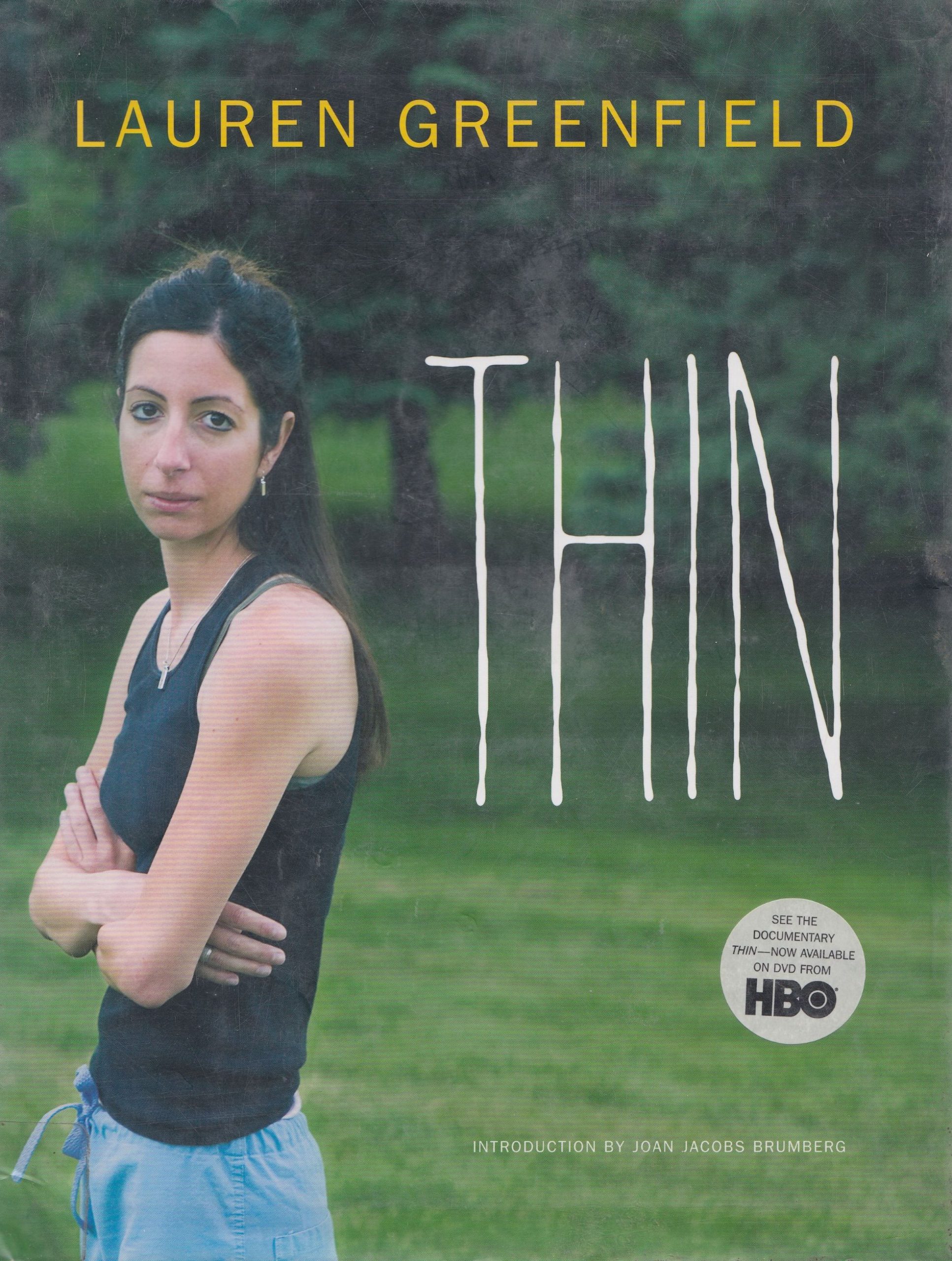 LAUREN GREENFIELD : THIN