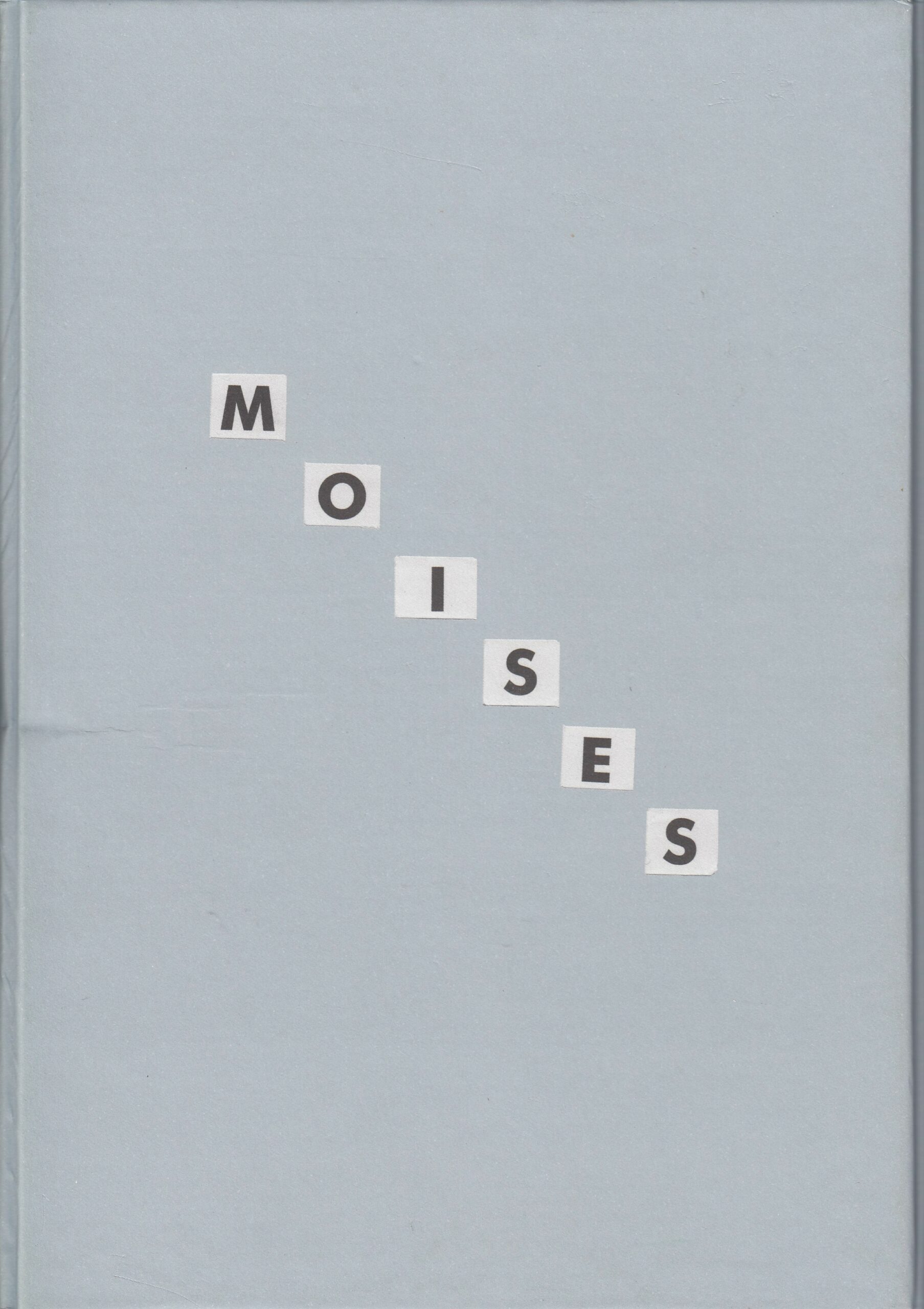 Mariela Sancari : Moisés