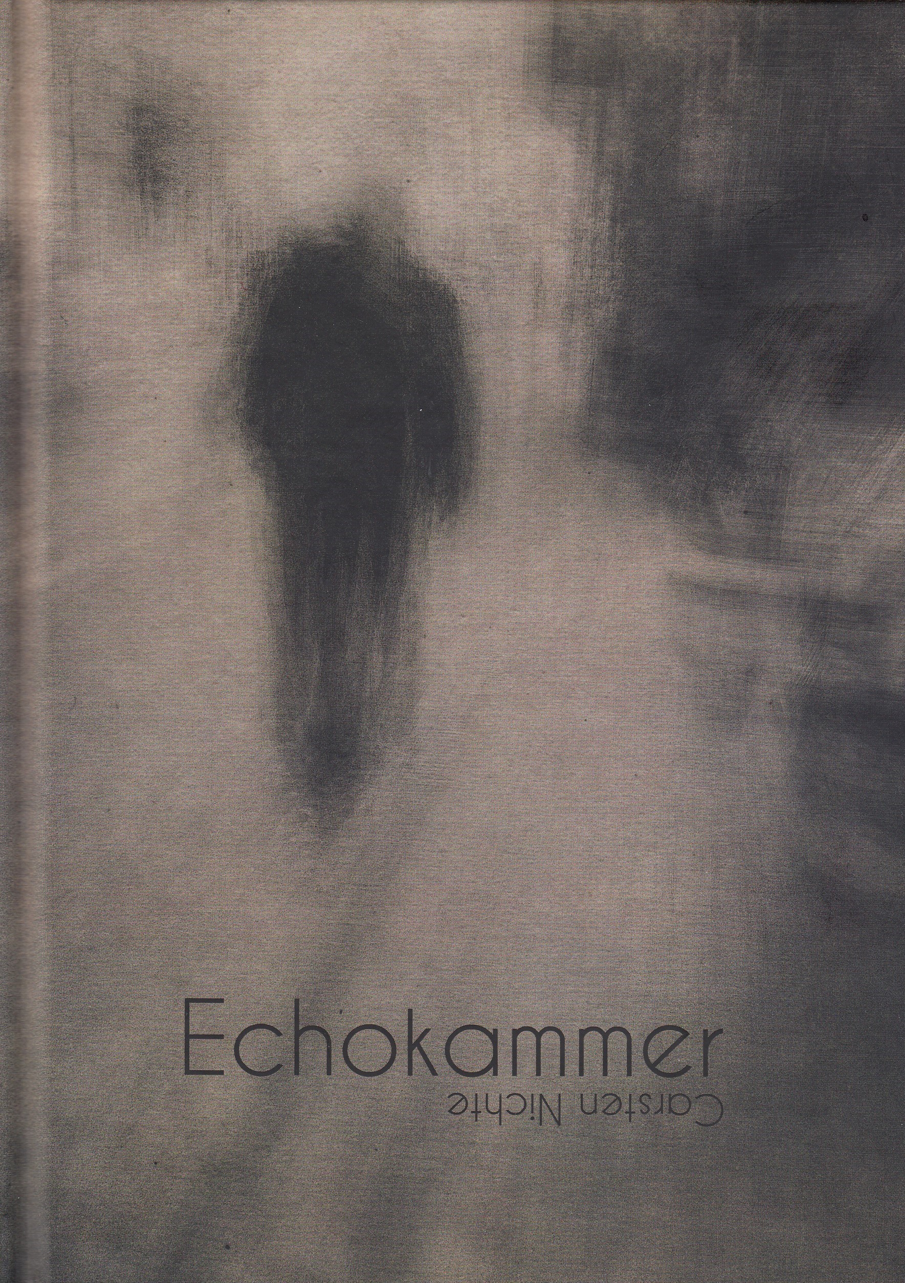 Carsten Nichte : Echokammer