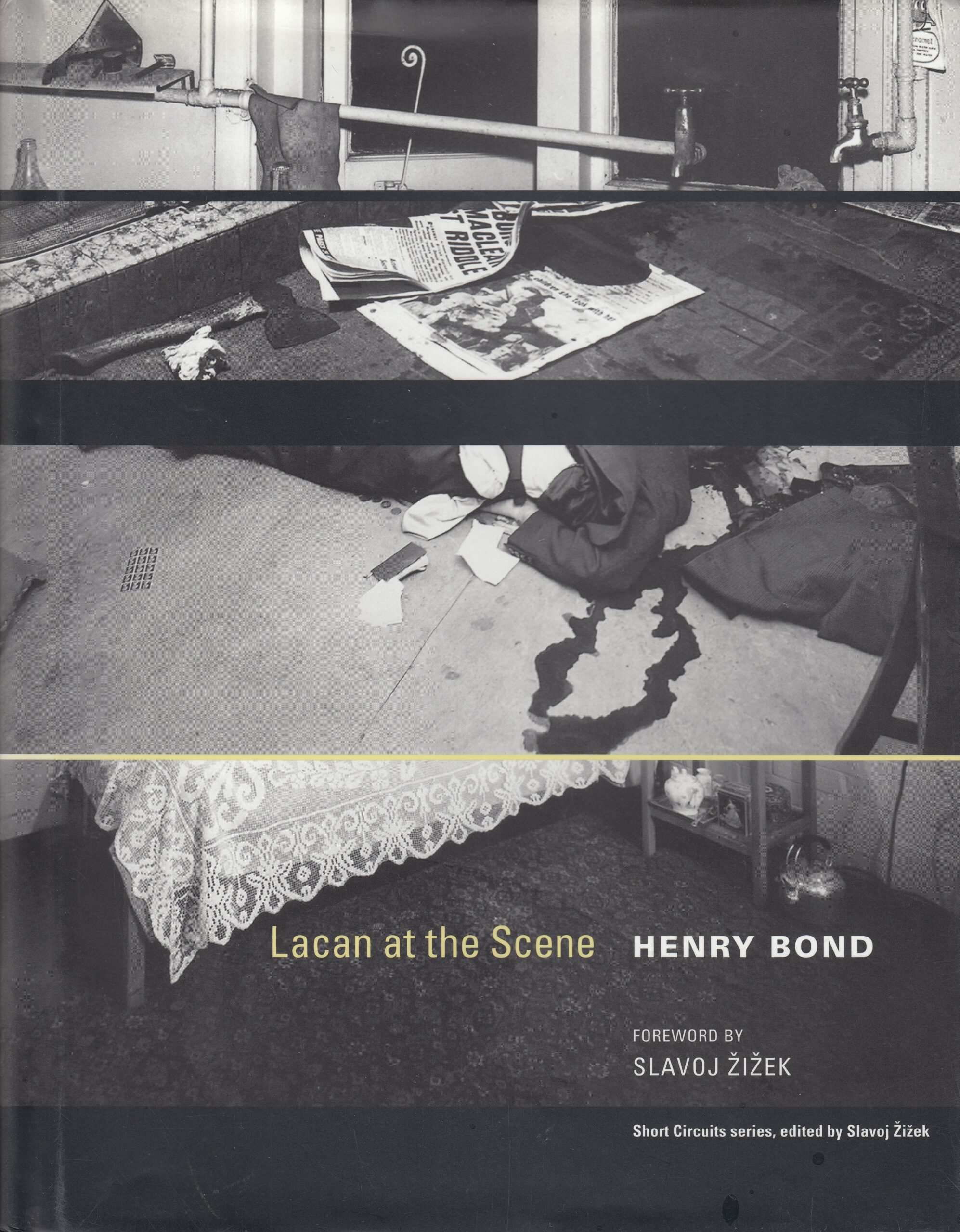 Henry Bond : Lacan at the Scene