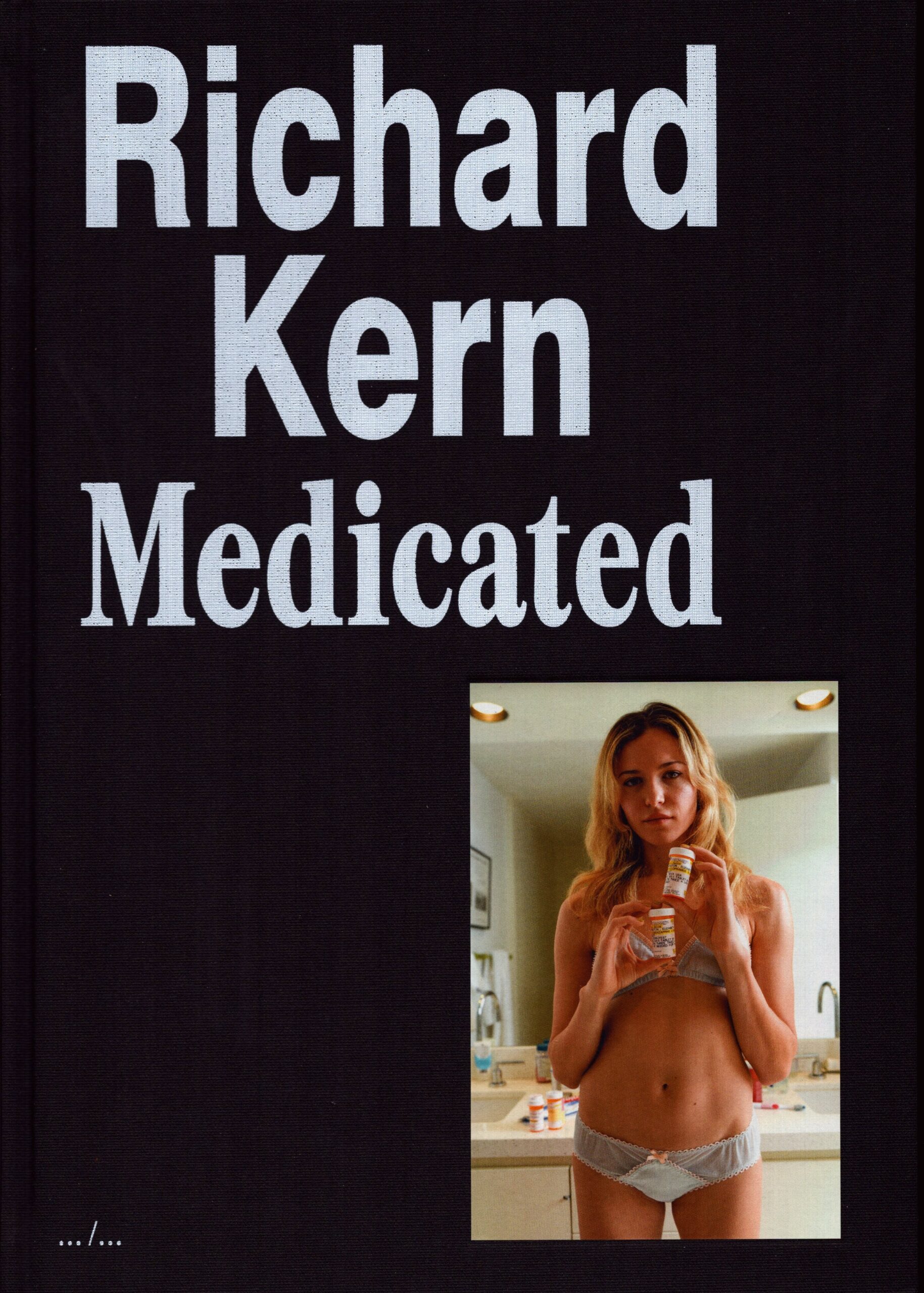 Richard Kern : Medicated