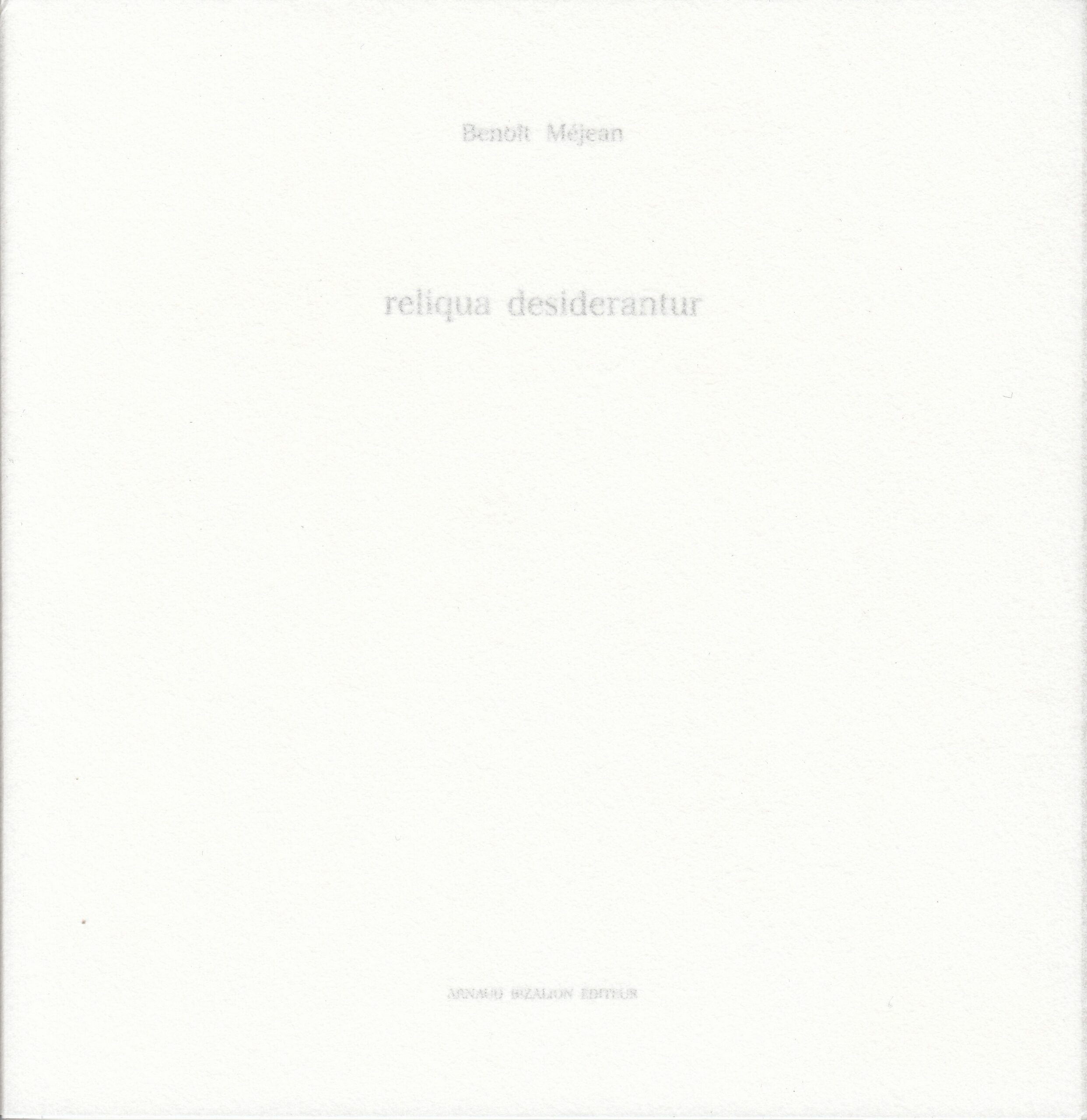 Benoît Méjean : reliqua desiderantur
